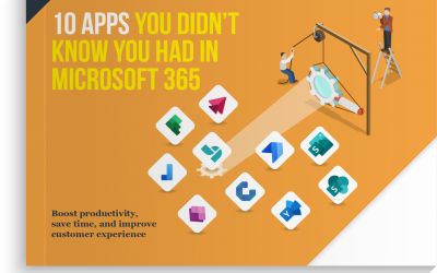 10 Apps You Didn’t Know You Had in Microsoft 365